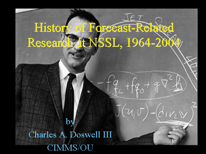 History of Forecast-Related Research at NSSL, 1964-2004