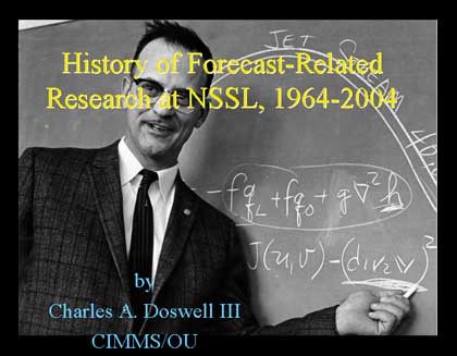 History of Forecast-Related Research at NSSL, 1964-2004