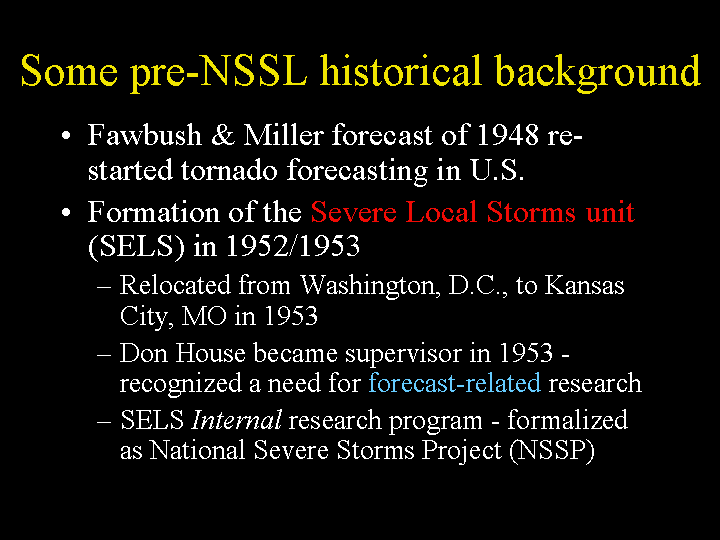 Fawbush/Miller tornado forecast in 1948 led to SELS formation in 1952