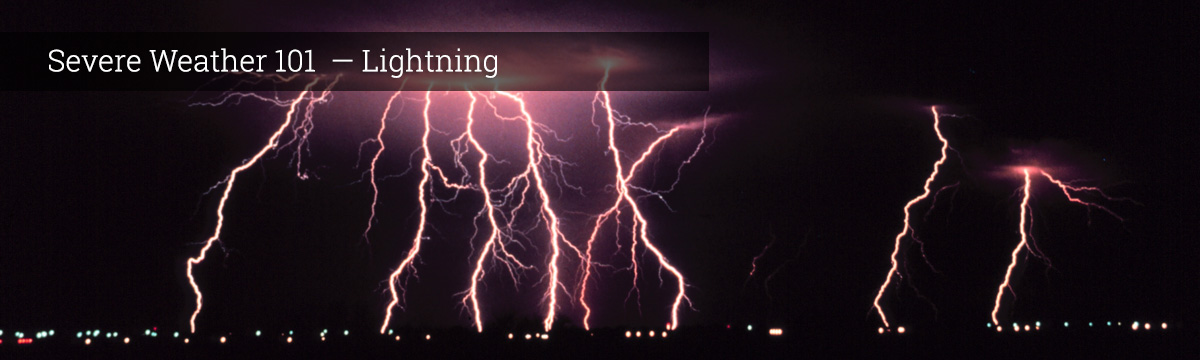 Severe Weather 101: Lightning FAQ