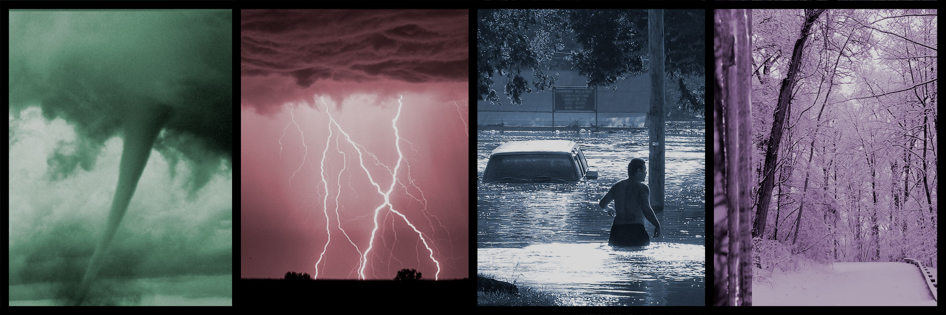 Images of tornado, lightning, flooding